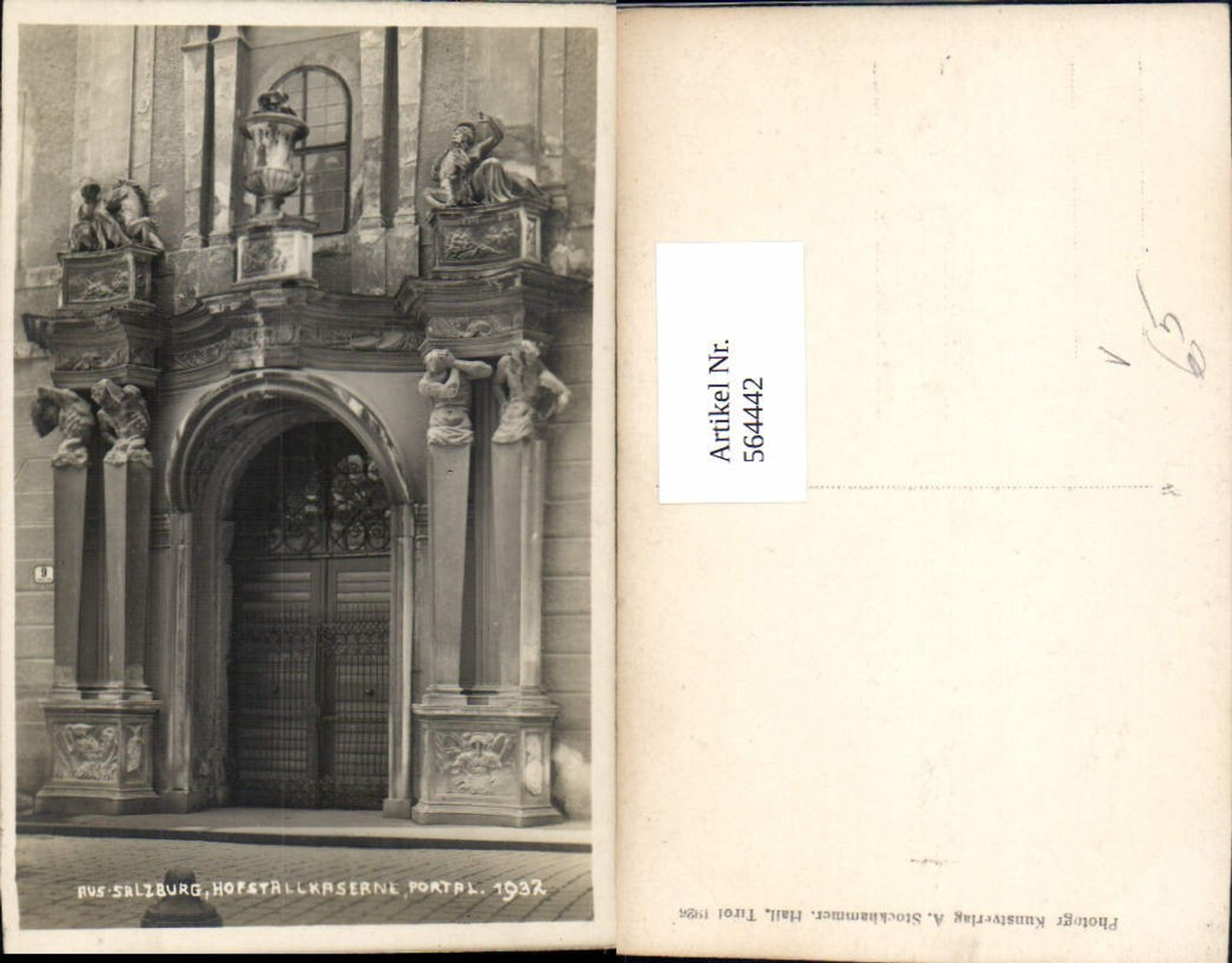 564442, Photo Ak Salzburg Hofstallkaserne Portal pub A. Stockhammer 1932