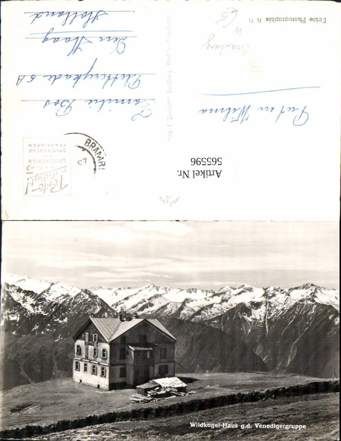 565596,Foto Ak Wildkogelhaus geg. d. Venedigergruppe Neukirchen am Großvenediger Bramberg a. Wildkogel