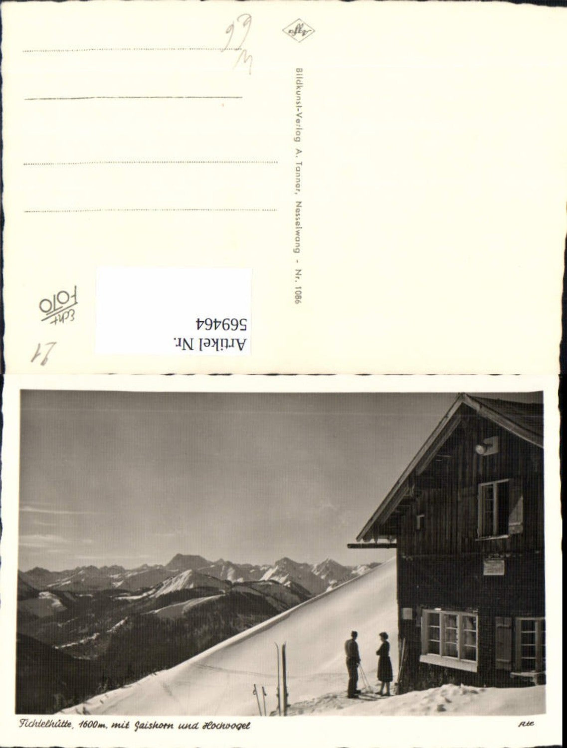 569464, Photo Ak Fichtelhütte with Gaishorn and Hochvogel Winter Skiing Nesselwang