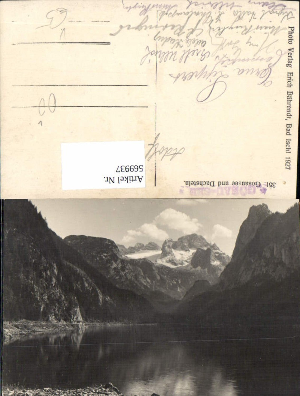 569937,Foto Ak Gosausee u. Dachstein Gosau pub Erich Bährendt 351