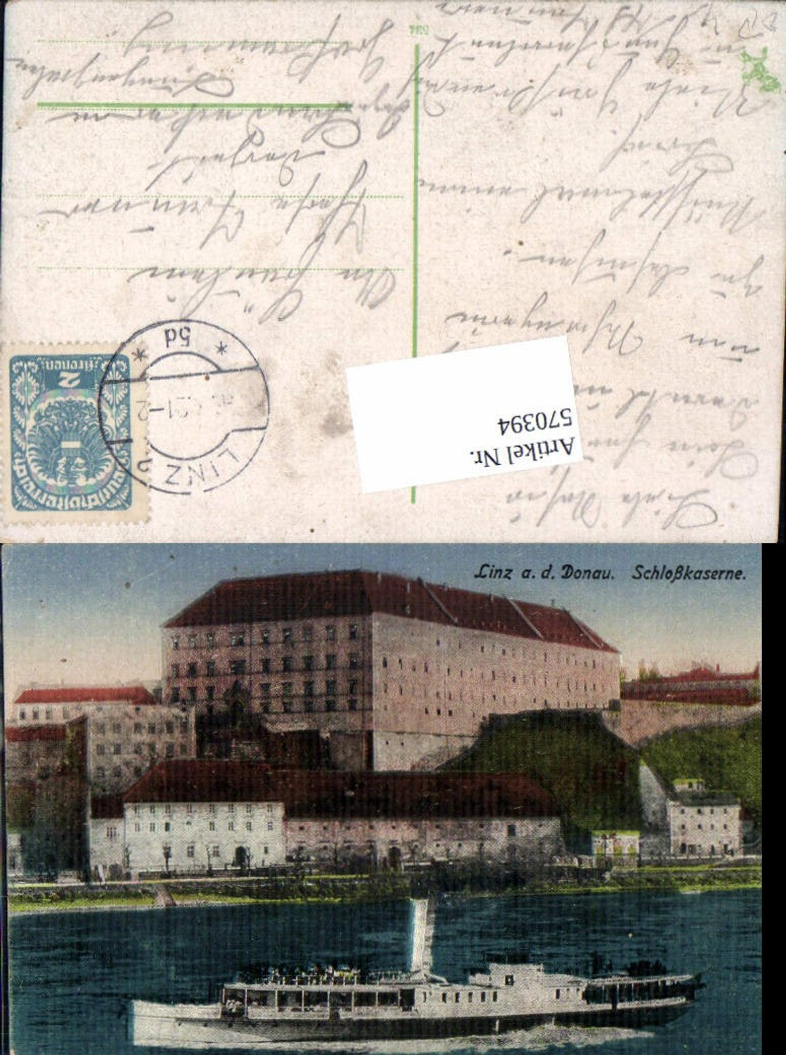 570394,Linz an der Donau Schloßkaserne Kaserne Dampfer