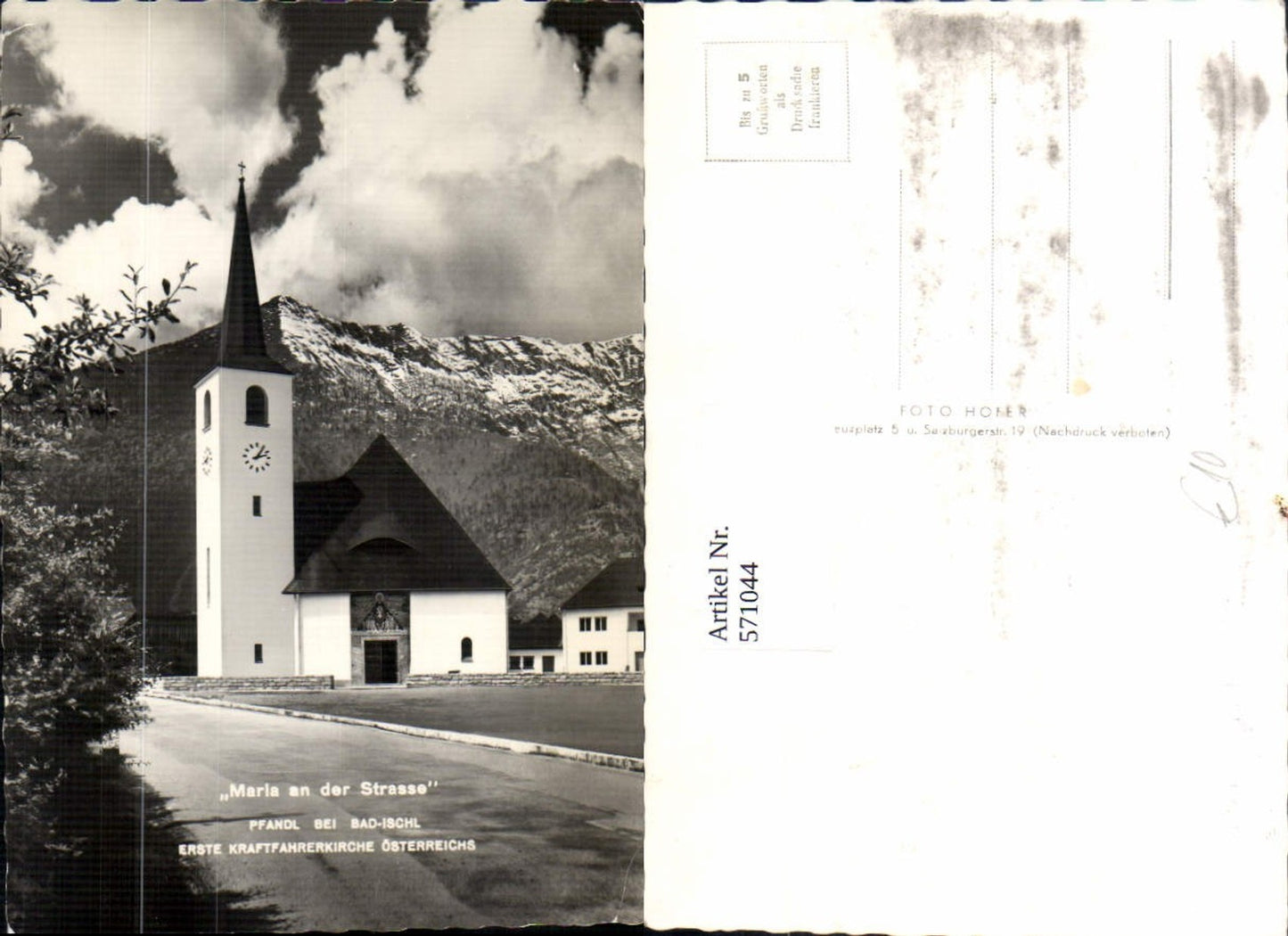 571044,Maria an d. Strasse Pfandl b. Bad Ischl Kraftfahrerkirche