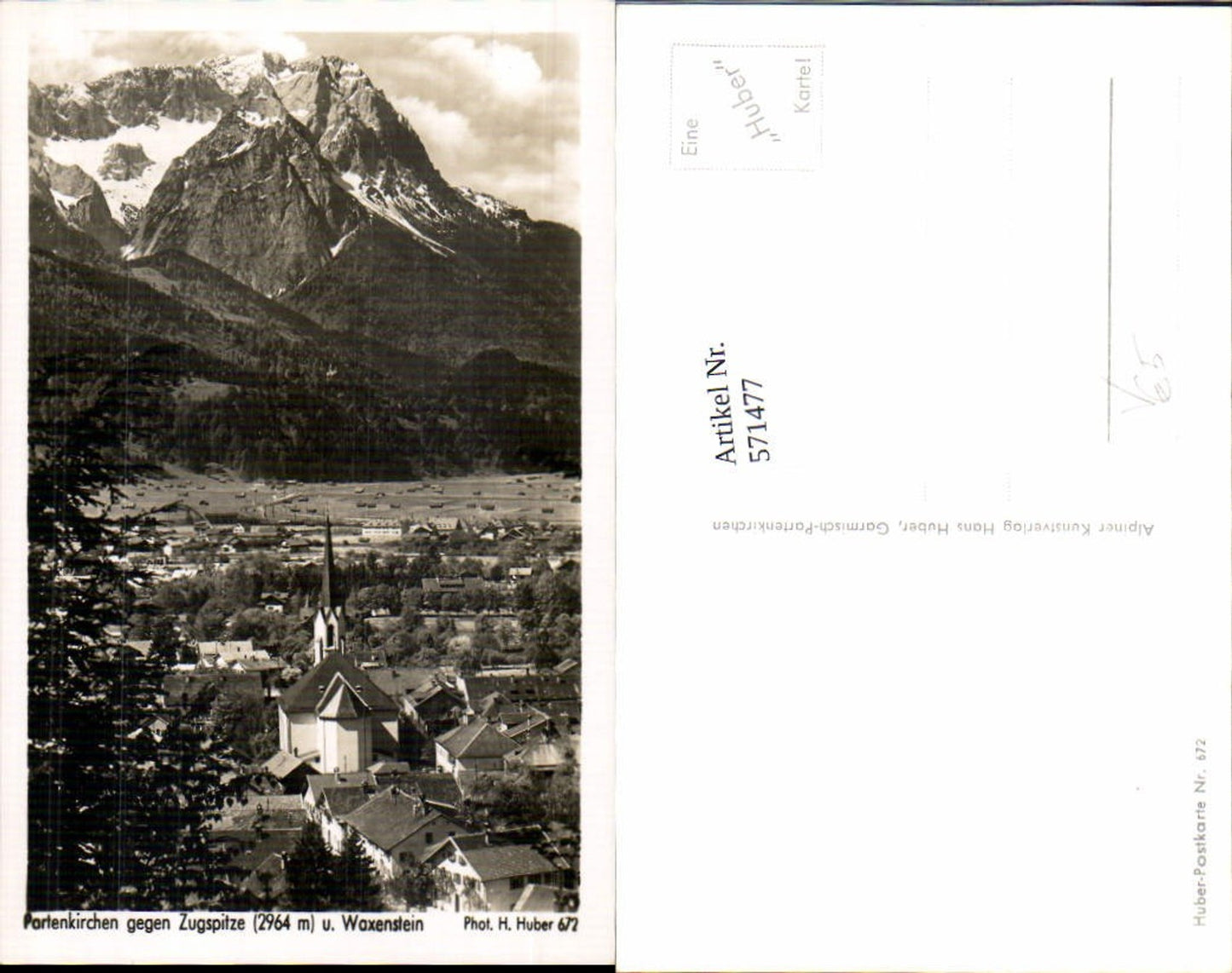 571477,Garmisch-Partenkirchen Partenkirchen geg. Zugspitze u. Waxenstein pub Hans Huber 672