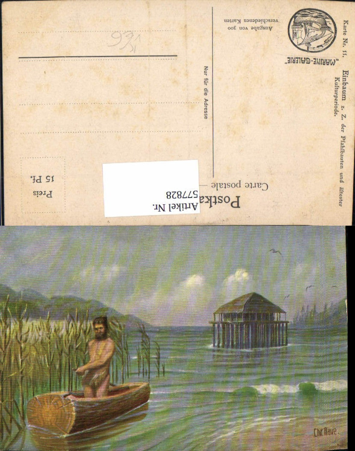 577828,Künstler Ak Chr. Rave Einbaum Pfahlbauten Antike pub Marine Galerie 11