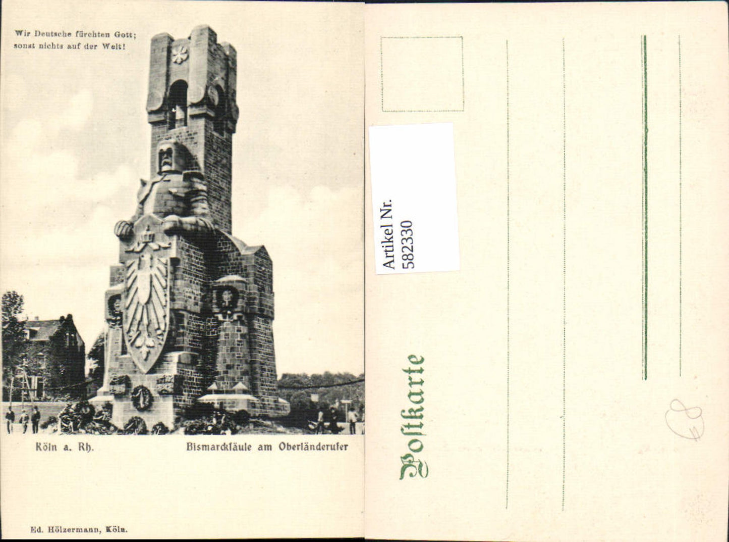 582330,Köln a. Rhein Bismarcksäule a. Oberländerufer Spruch