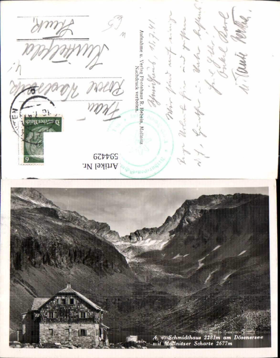 594429,Foto Ak Arthur-von-Schmid-Haus Dösen Mallnitz Dösenersee m. Mallnitzer Scharte