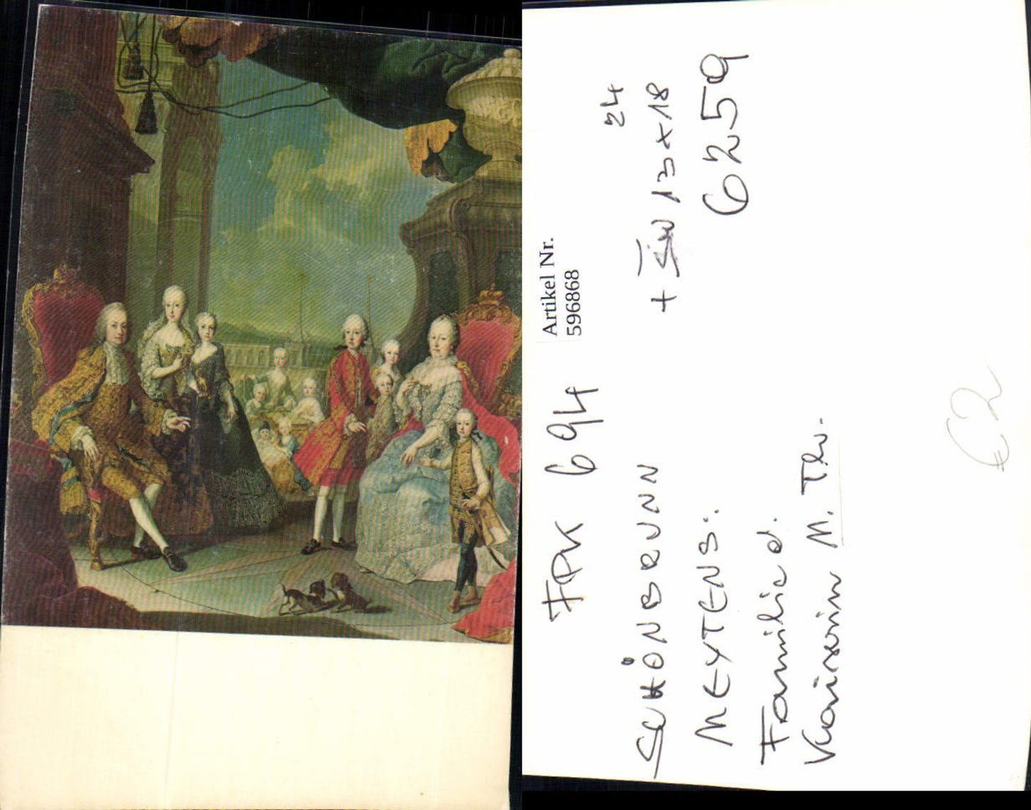 596868,Künstler Ak Meytens Familie d. Kaiserin Maria Theresia Adel Monarchie