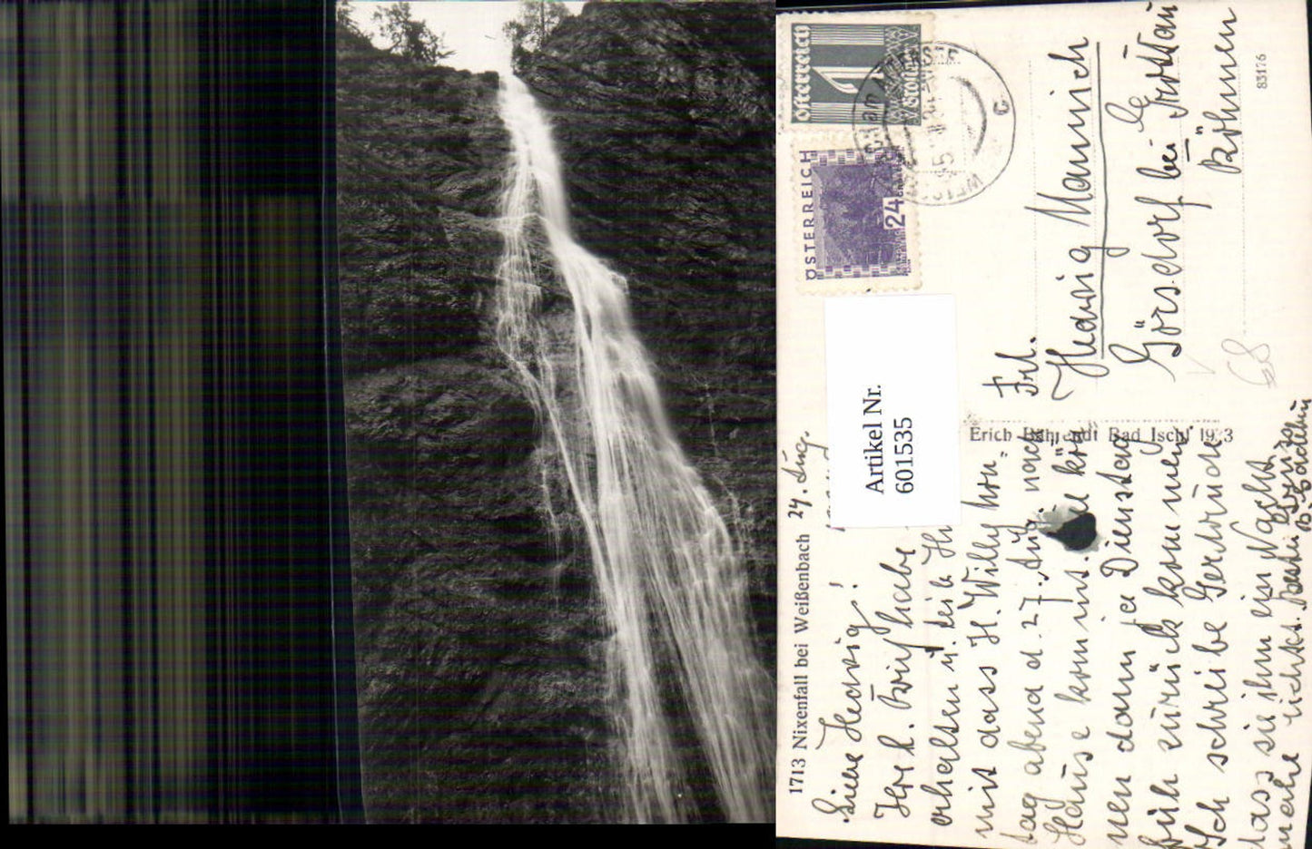 601535,Foto Ak Nixenfall b. Weißenbach Wasserfall pub Erich Bährendt 1713