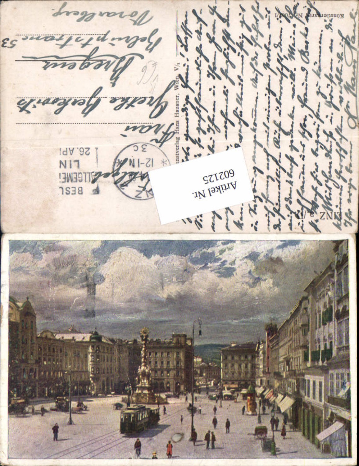 602125,tolle Künstler AK Linz an der Donau Hauptplatz pub Hans Hausner 7007/1
