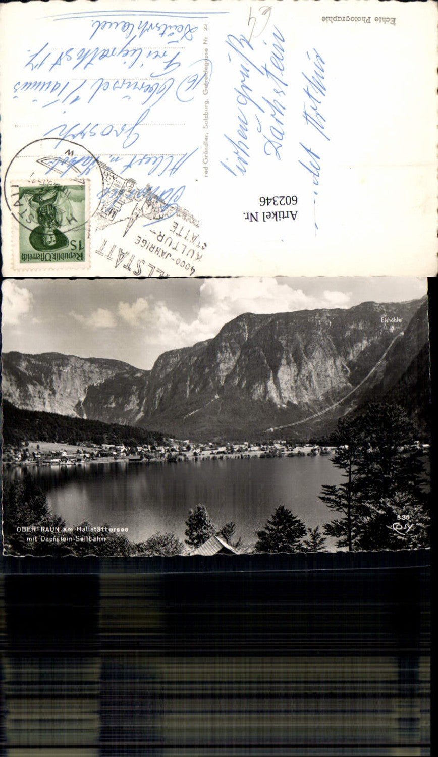 602346,Foto Ak Obertraun a. Hallstättersee m. Dachstein-Seilbahn Seilbahn