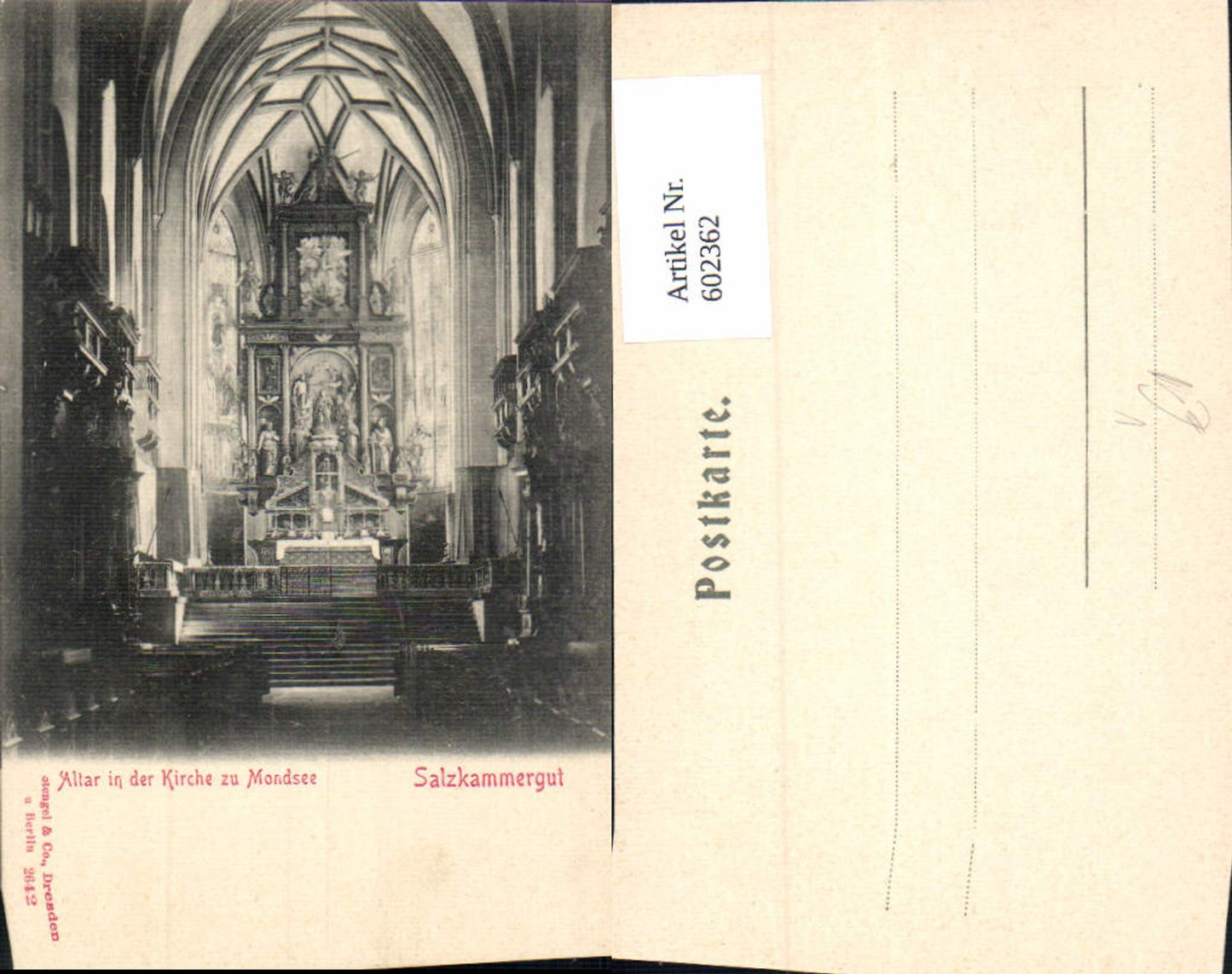 602362,Altar i. d. Kirche zu Mondsee Salzkammergut pub Stengel Co 2642