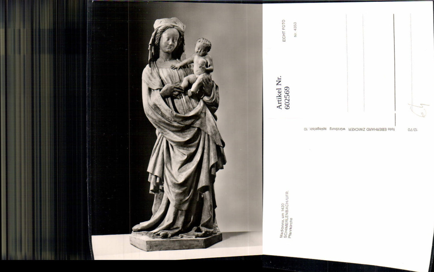 602569,Foto Ak Madonna Schmerlenbach Ufr. Pfarrkirche Skulptur Figur