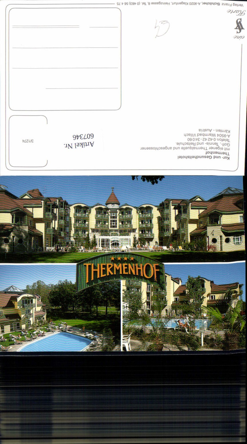 607346,Mehrbild Ak Warmbad Villach Thermenhof