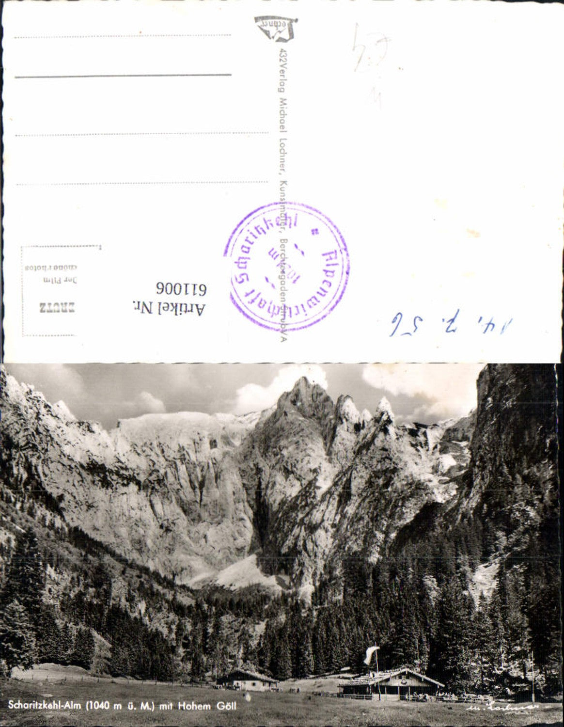 611006, Photo Ak Berchtesgaden Scharitzkehlalm m. Hohen Göll