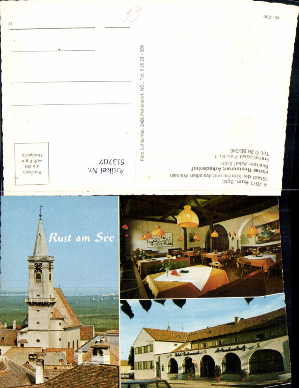 613707,Mehrbild Ak Rust a. See Hotel Restaurant Arkadenhof
