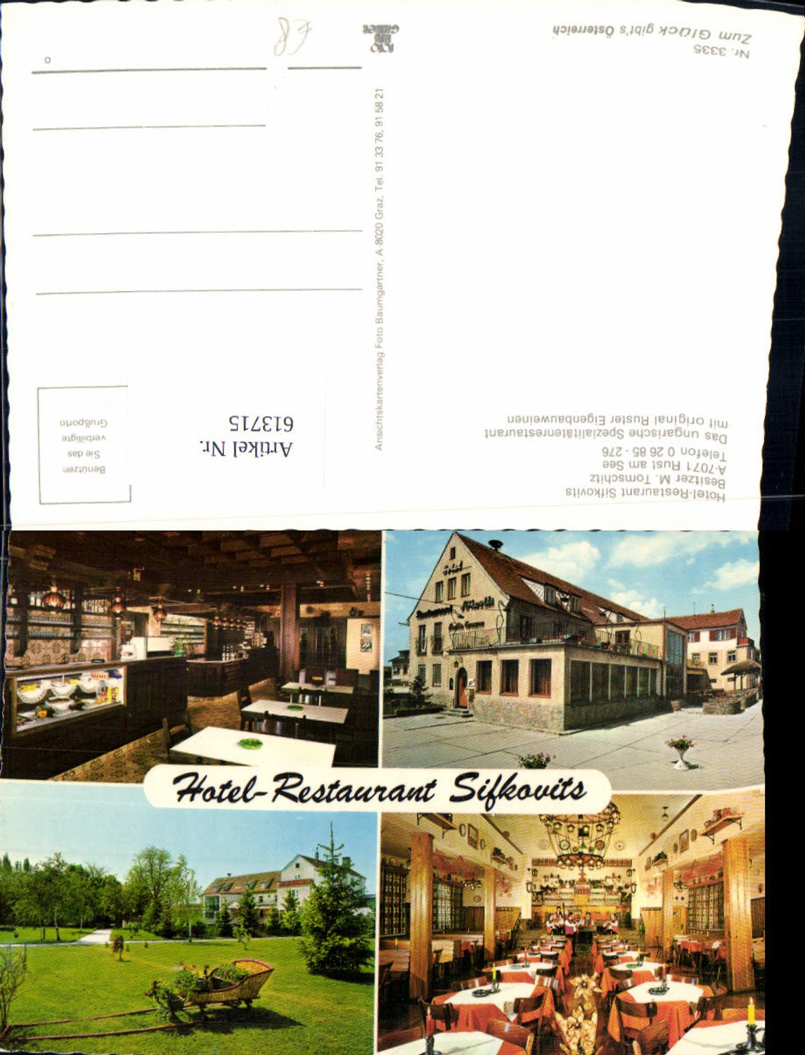 613715,Mehrbild Ak Rust Hotel Restaurant Sifkovits