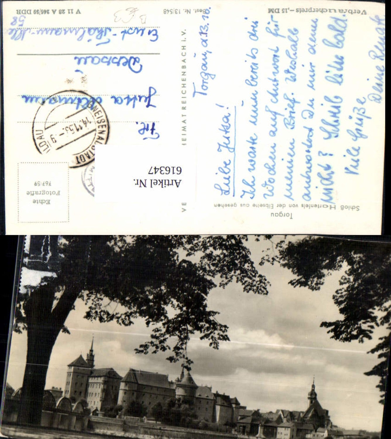 616347,Foto Ak Torgau Schloss Hartenfels v. d. Elbseite aus