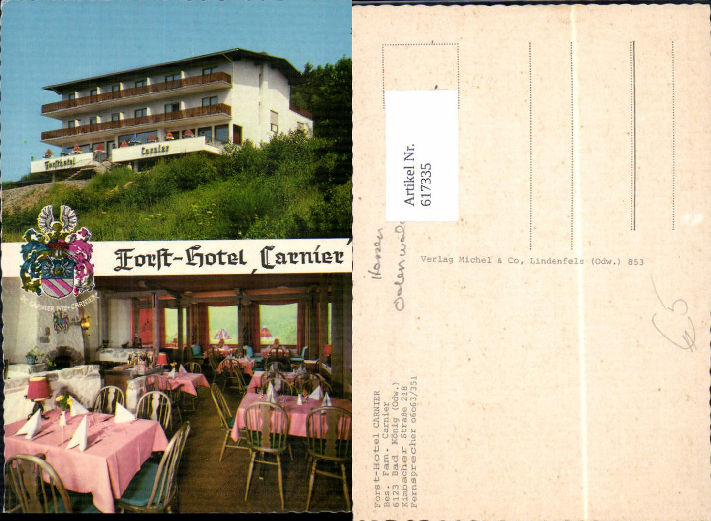 617335,Mehrbild Ak Bad König Forst-Hotel Carnier