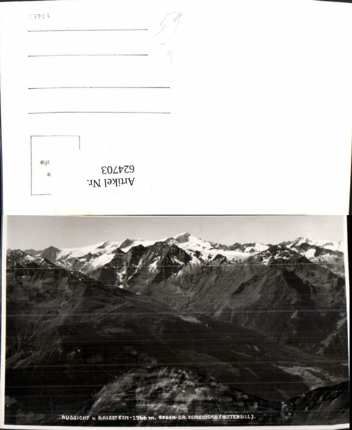 624703,Foto Ak Aussicht v. Gaisstein geg. Gr. Venediger Mittersill
