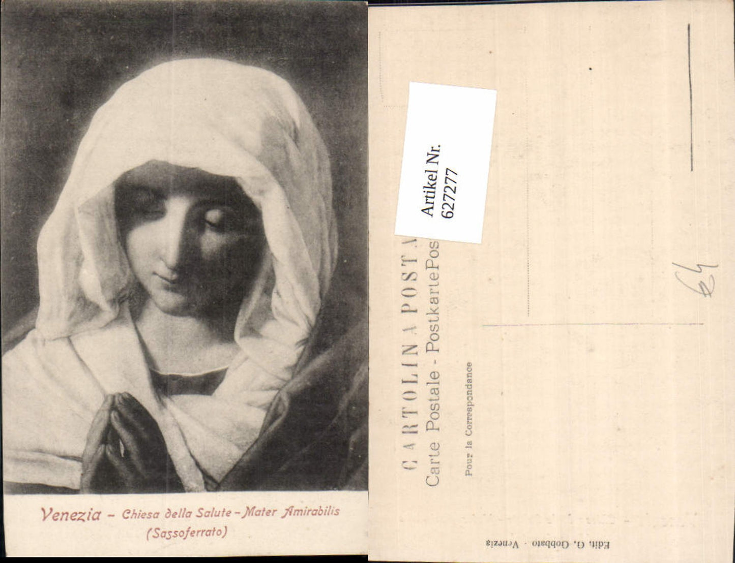 627277,Künstler Ak Venezia Chiesa della Salute Mater Amirabilis Sassoferrato Nonne Gebet