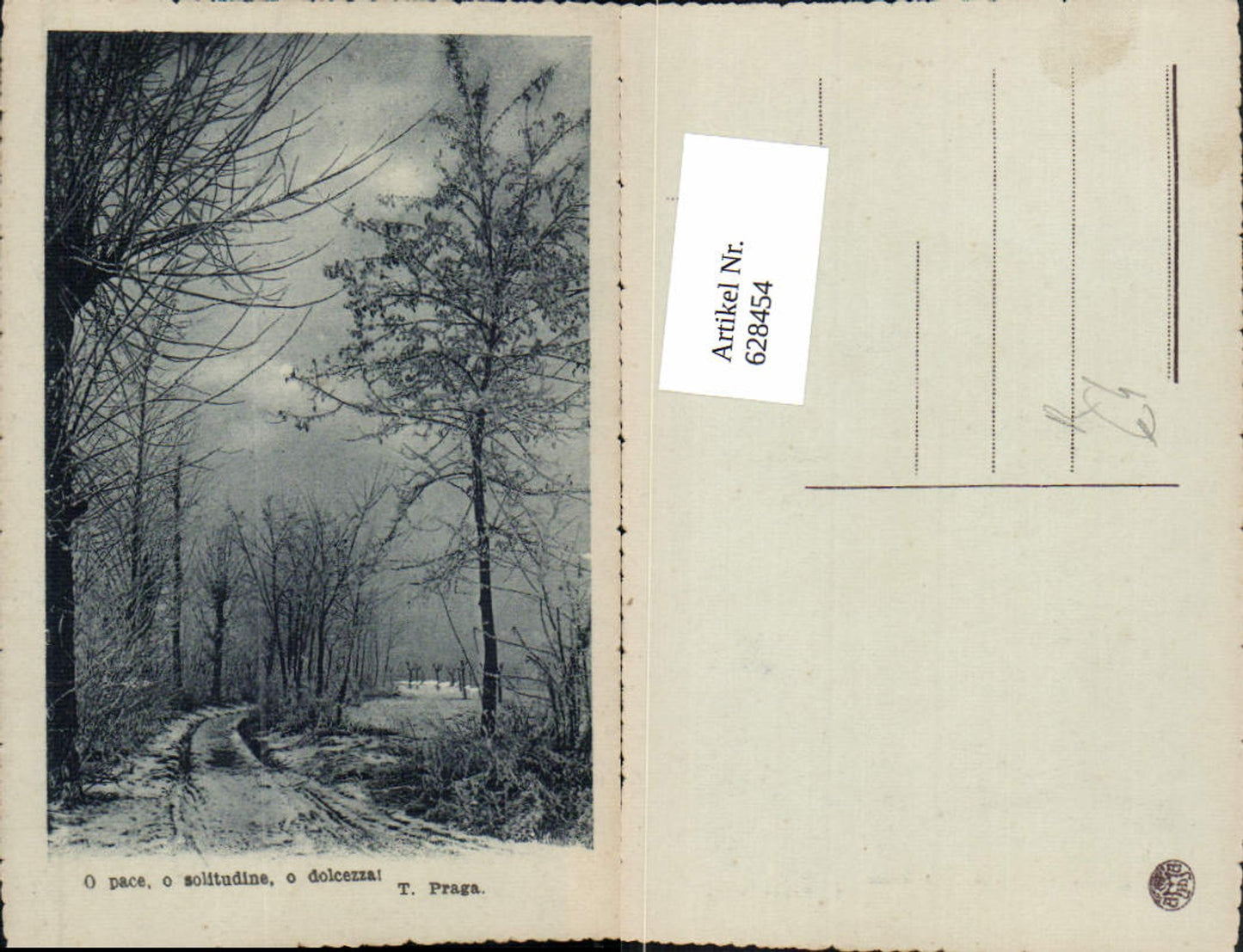 628454,Künstler Ak T. Praga O pace o solitudine o dolcezzal Wald Allee Landschaft i. Winter