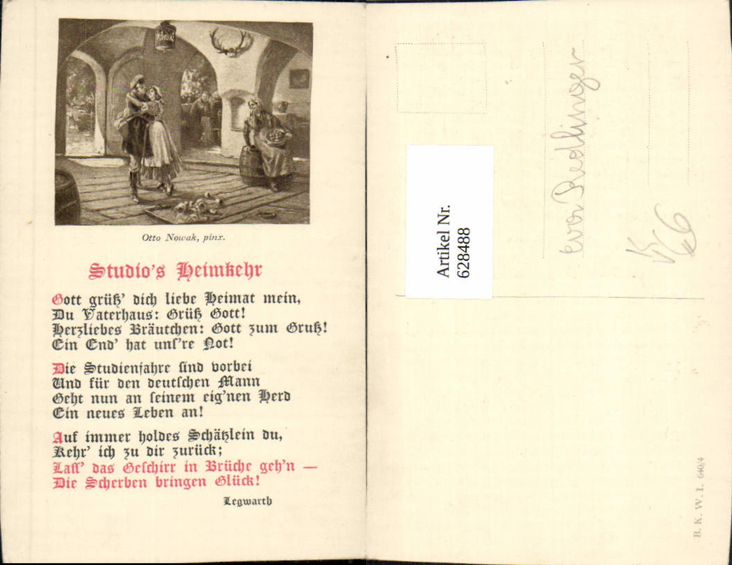 628488,Künstler Ak Otto Nowak Studios Heimkehr Spruch Text Legwarth pub B.K.W.I. 640/4