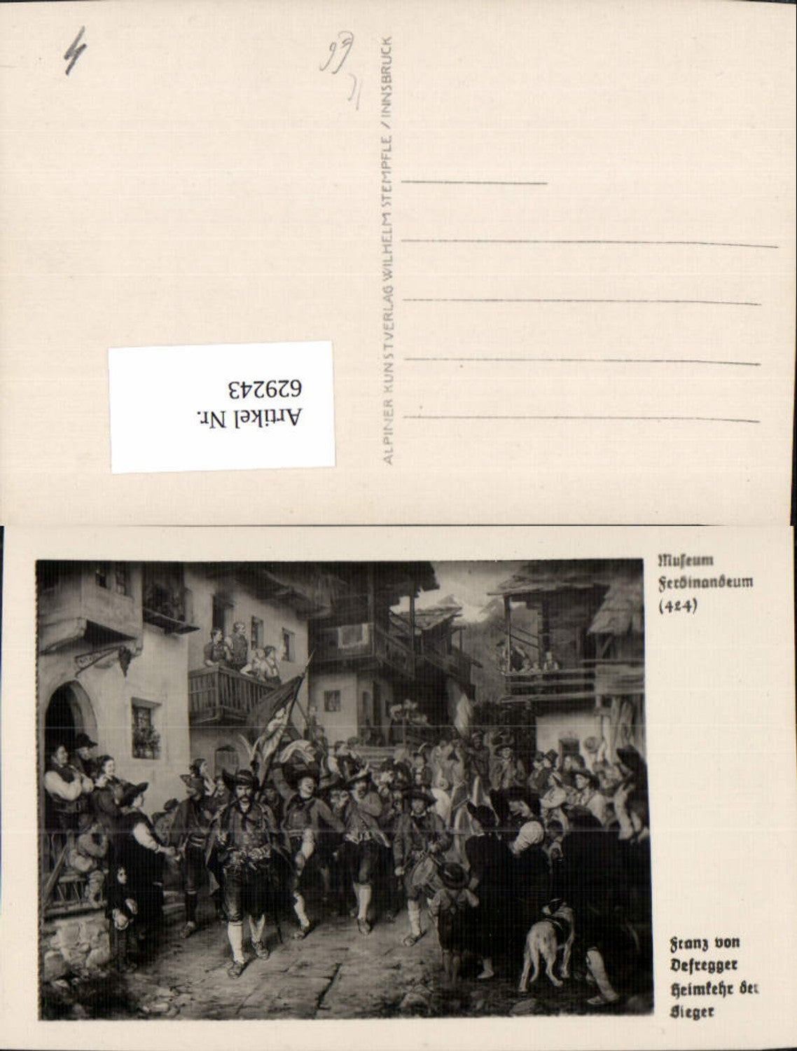 629243,Tiroler Freihheitskampf Franz v. Defregger Heimkehr der Sieger