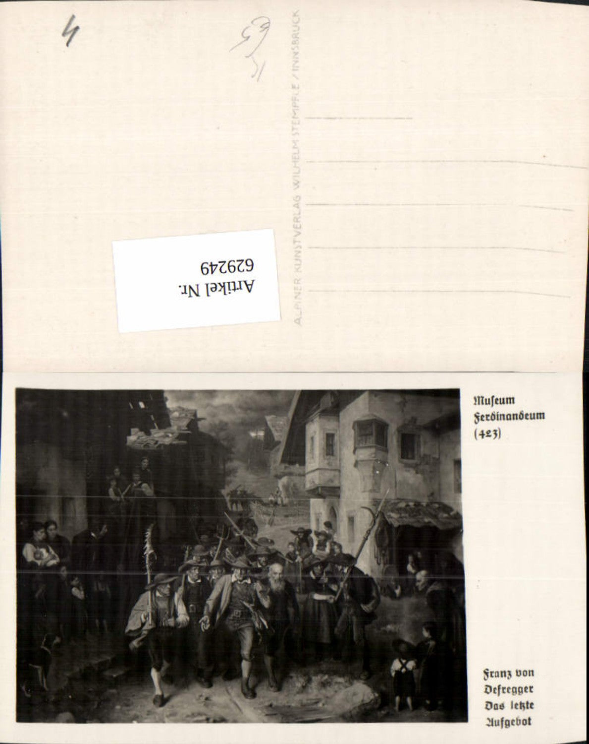 629249,Tiroler Freihheitskampf Defregger Das letzte Aufgebot