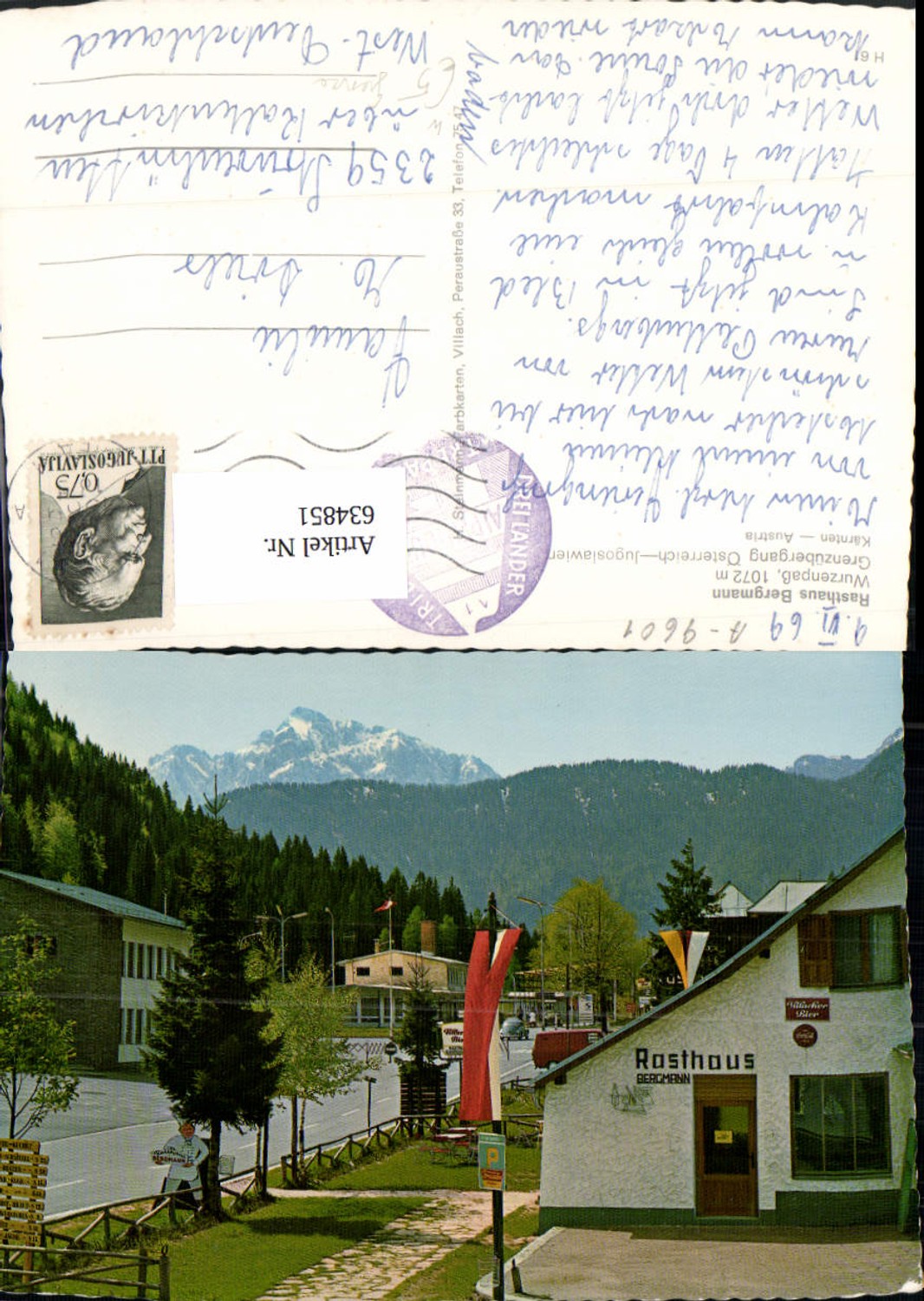 634851,Wurzenpass Arnoldstein Riegersdorf Rasthaus Bergmann Grenze