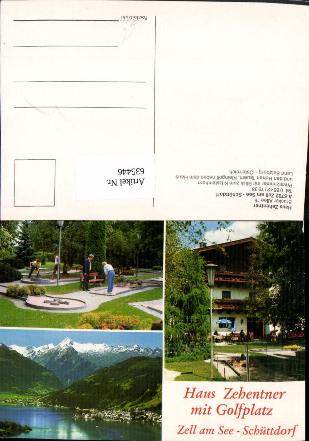 635446,Mehrbild Ak Zell a. See Haus Zehentner Minigolf