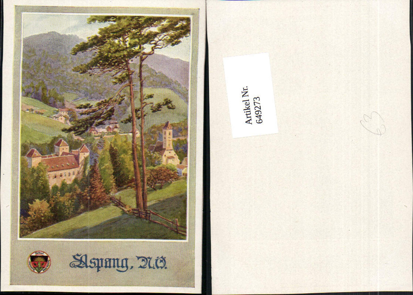 649273,Künstler Ak Aspang Niederösterreich