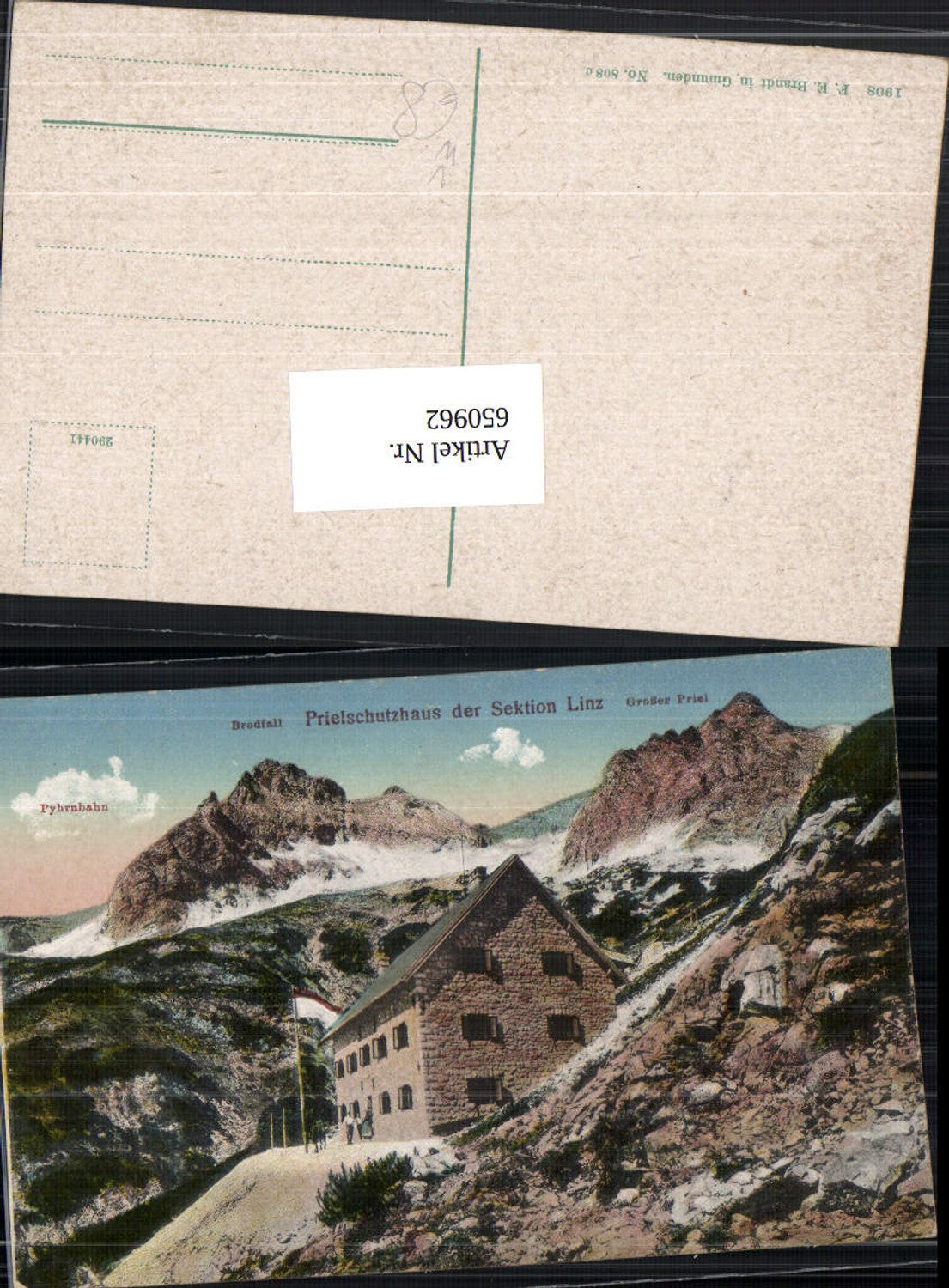 650962,Prielschutzhaus am Hohen Priel d. Sektion Linz b. Hinterstoder pub F. E. Brandt 808 c