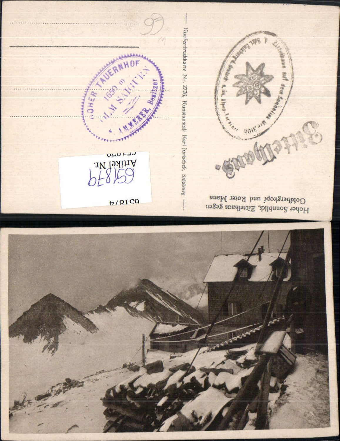 651879,Rauris Hoher Sonnblick Zittelhaus geg. Goldbergkopf u. Roter Mann