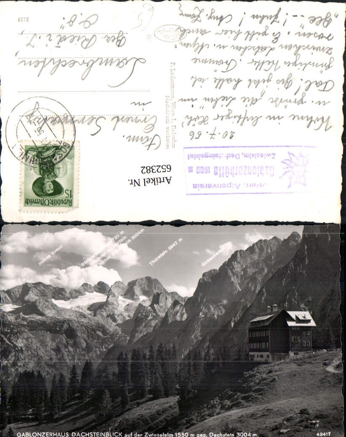 652382,Foto Ak Gosau Gablonzerhaus Gablonzer Hütte Dachsteinblick a.d. Zwieselalm geg. Dachstein