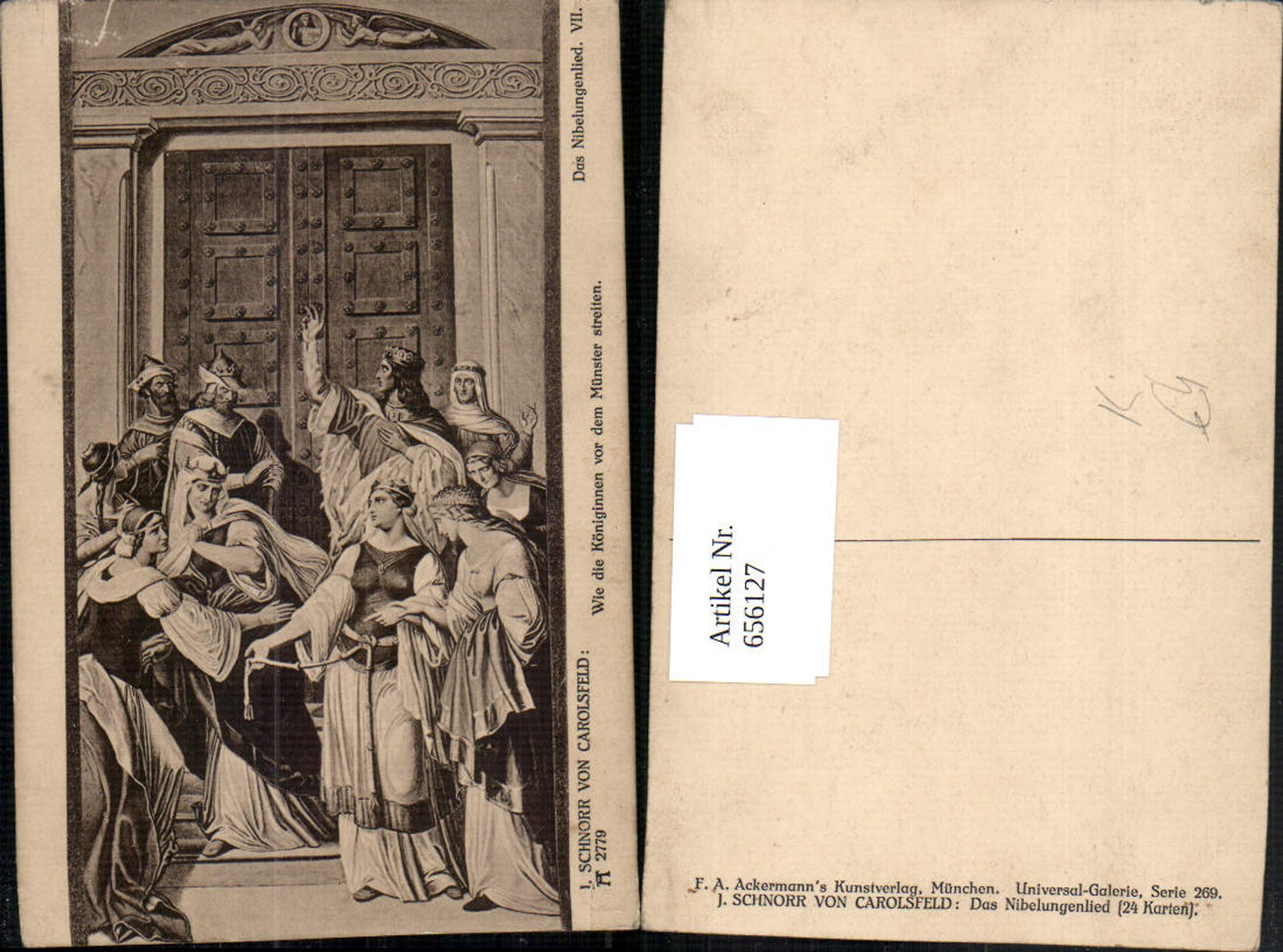 656127,Künstler Ak Schnorr von Carolsfeld Wie d. Königinnen vor d. Münster streiten