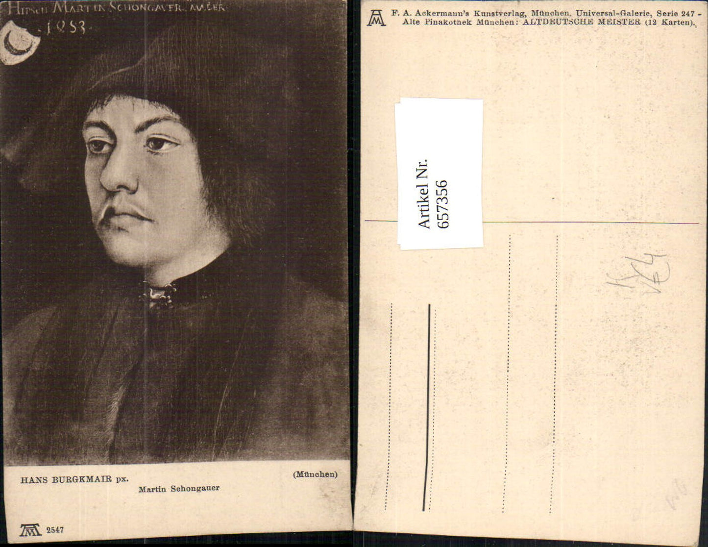 657356,Künstler AK Hans Burgkmair Martin Schongauer pub F. A. Ackermann 247/2547