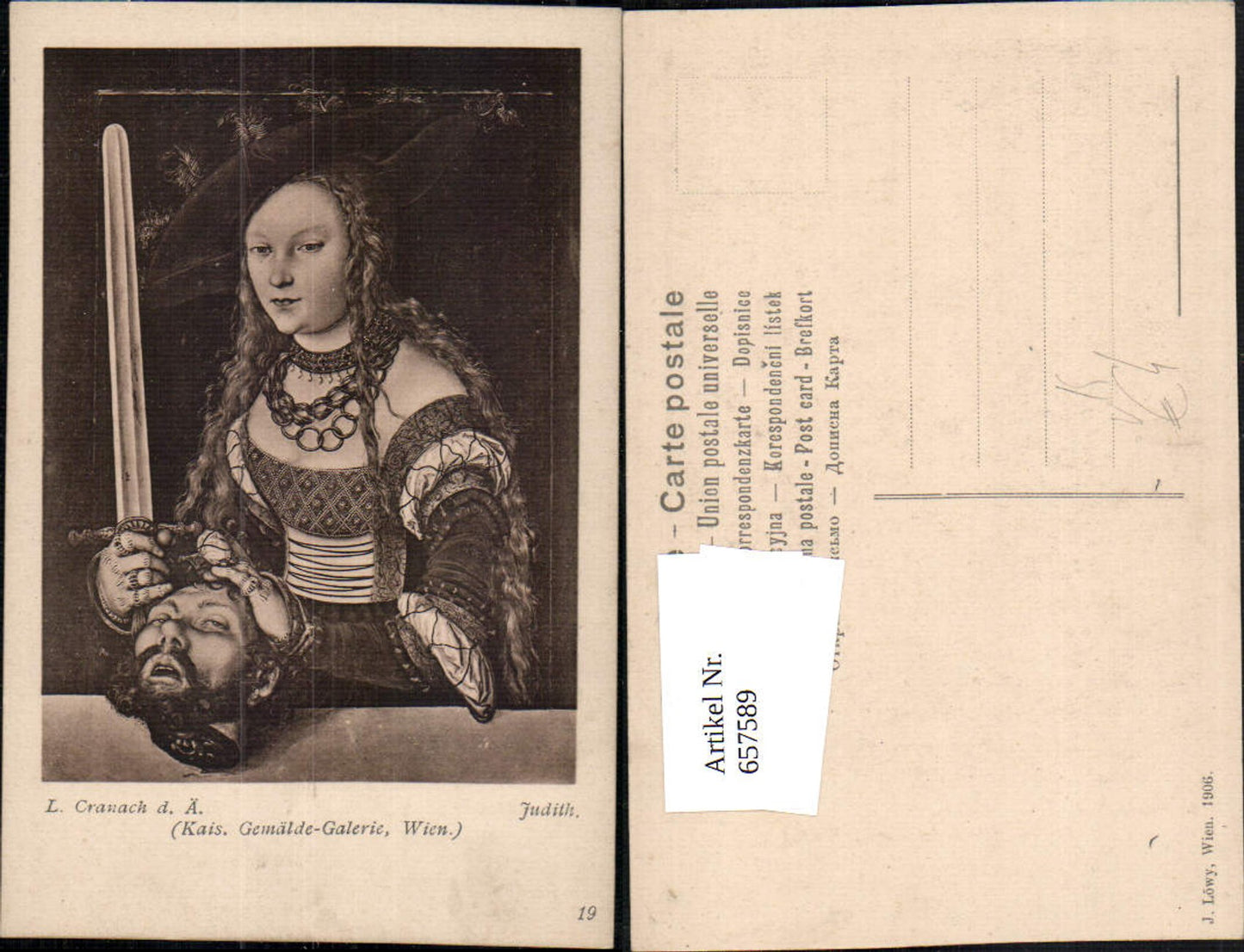 657589,Künstler AK L. Cranach d. Ältere Judith mit Kopf Geköpft Schwert pub J. Löwy 19