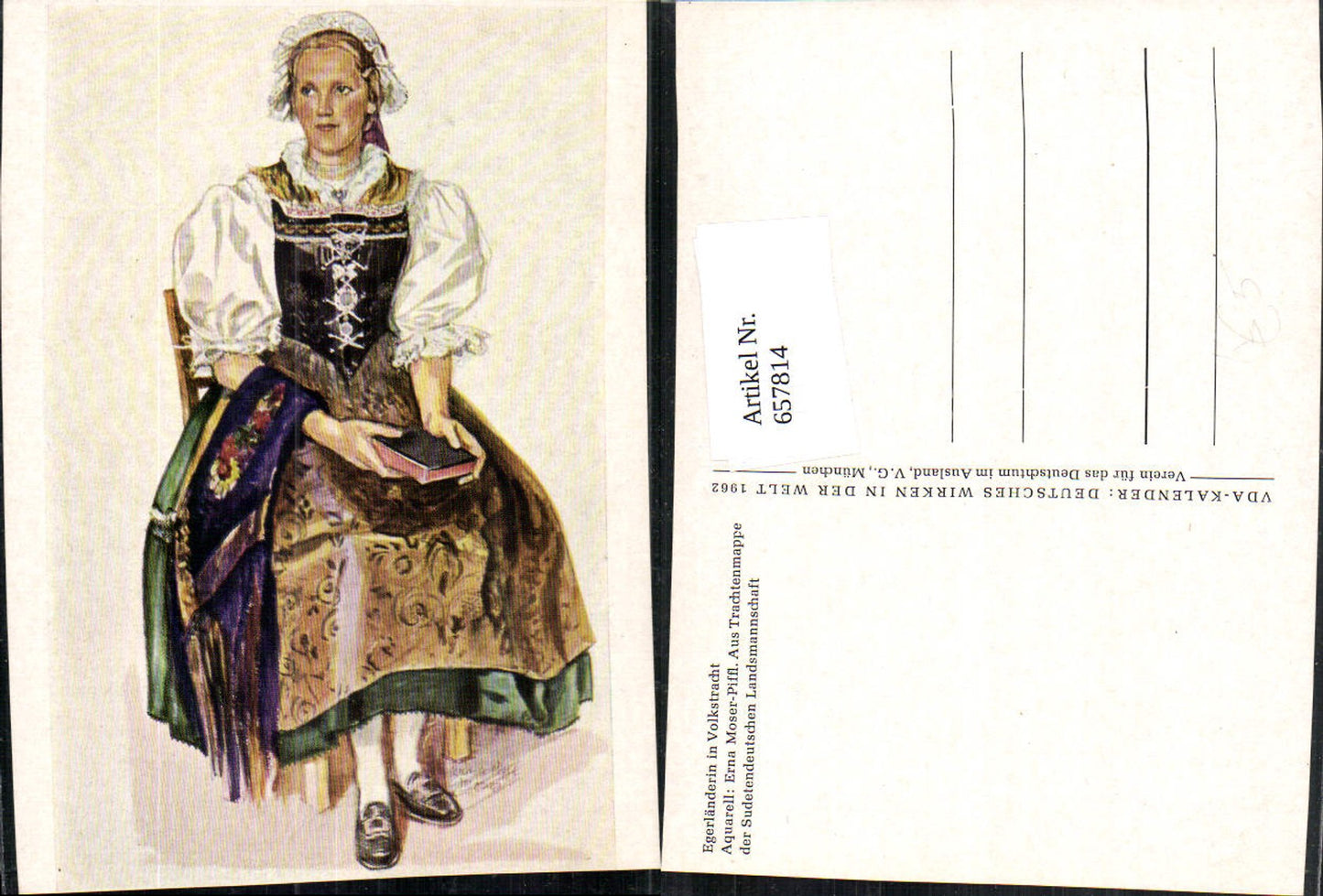 657814,Künstler Ak Erna Moser-Piffl Egerländerin in Volkstracht Tracht