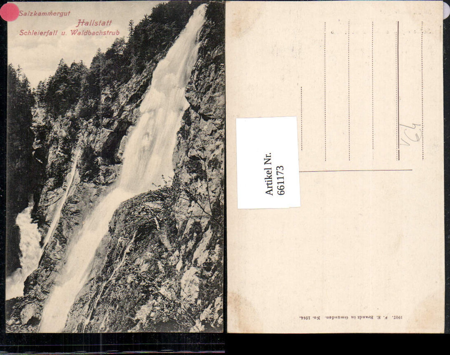 661173,Hallstatt Schleierfall u. Waldbachstrub Wasserfall pub F. E. Brandt 1944