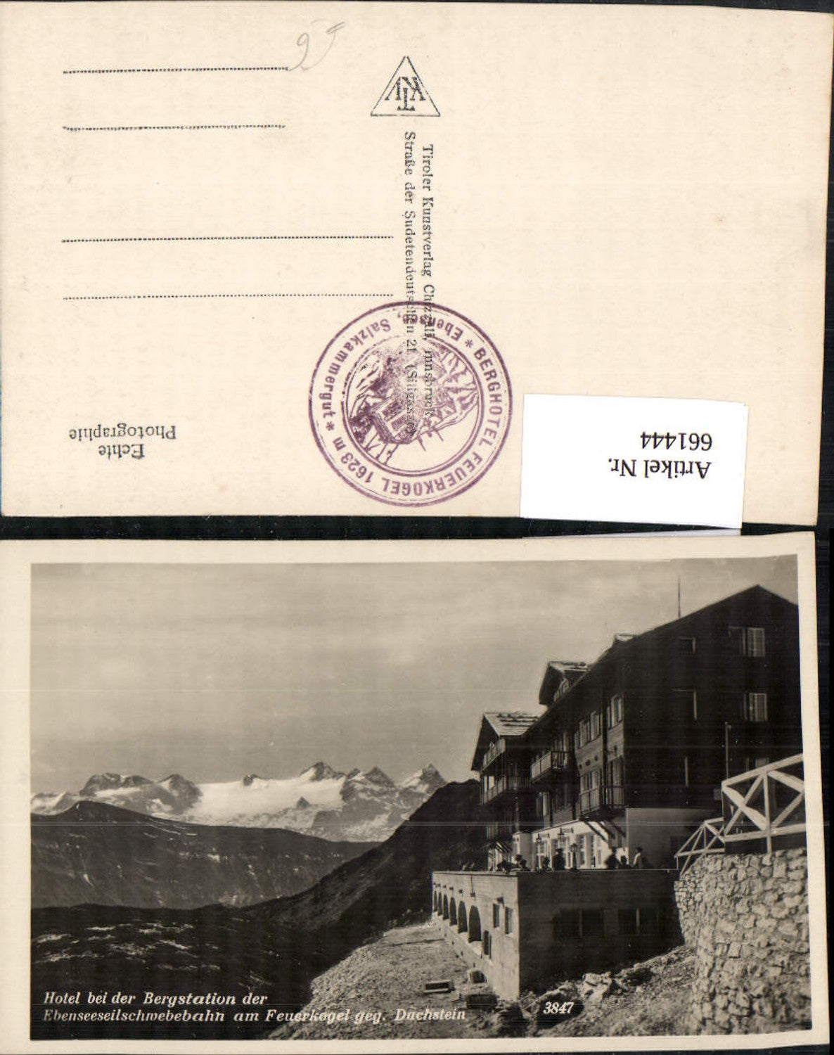 661444,Foto Ak Ebensee a. Traunsee Hotel Bergstation Seilbahn Feuerkogel geg. Dachstein