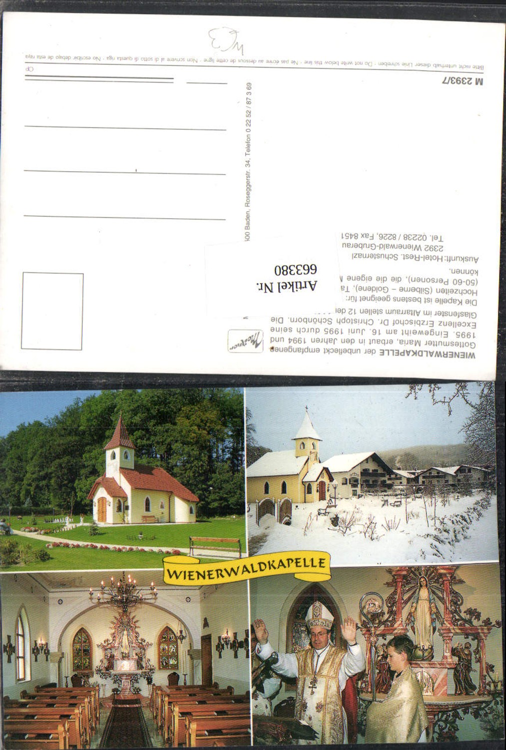 663380,Mehrbild Ak Wienerwaldkapelle Gruberau Wienerwald