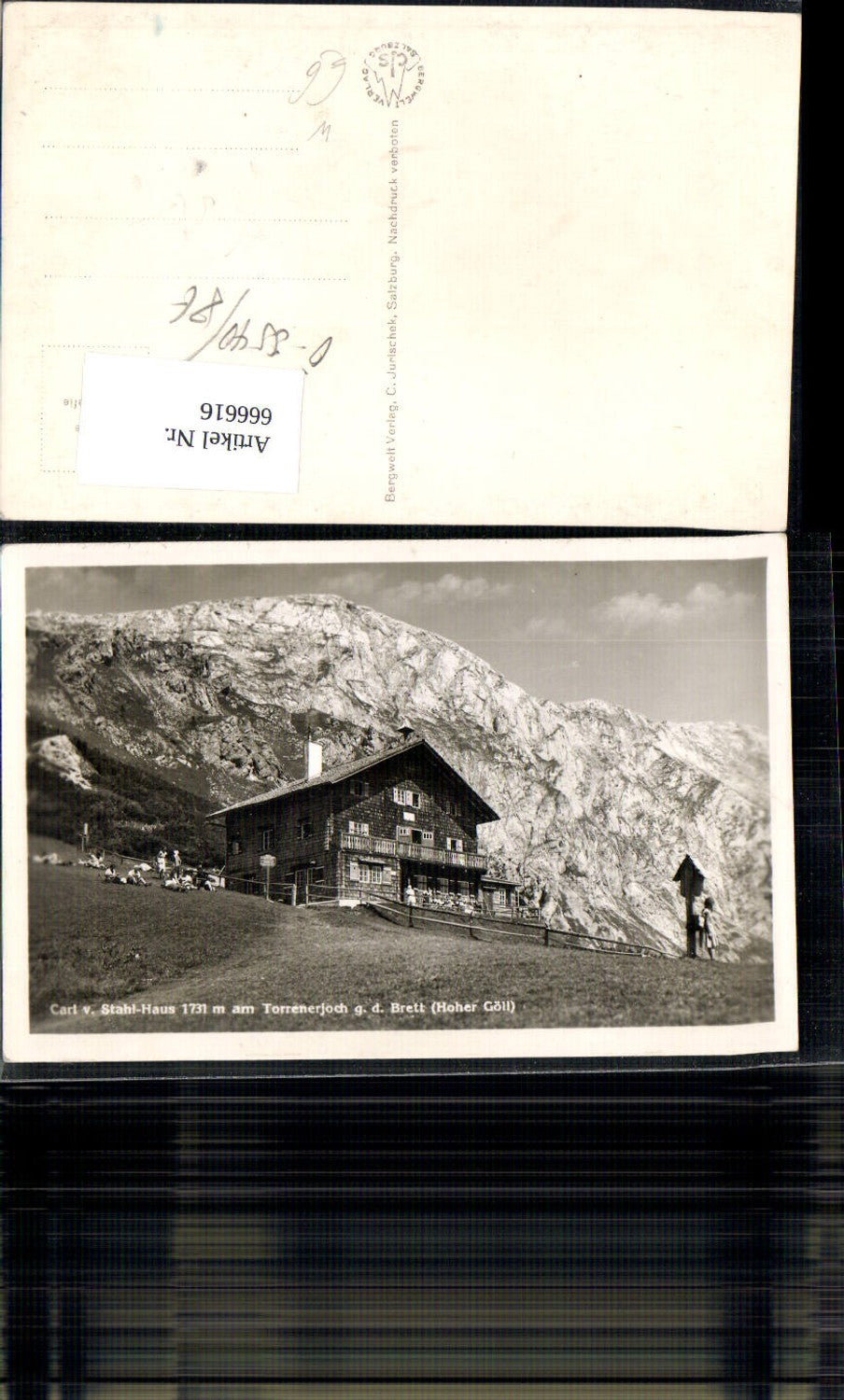 666616,Foto Ak Golling a. d. Salzach Carl-von-Stahl-Haus Torrenerjoch