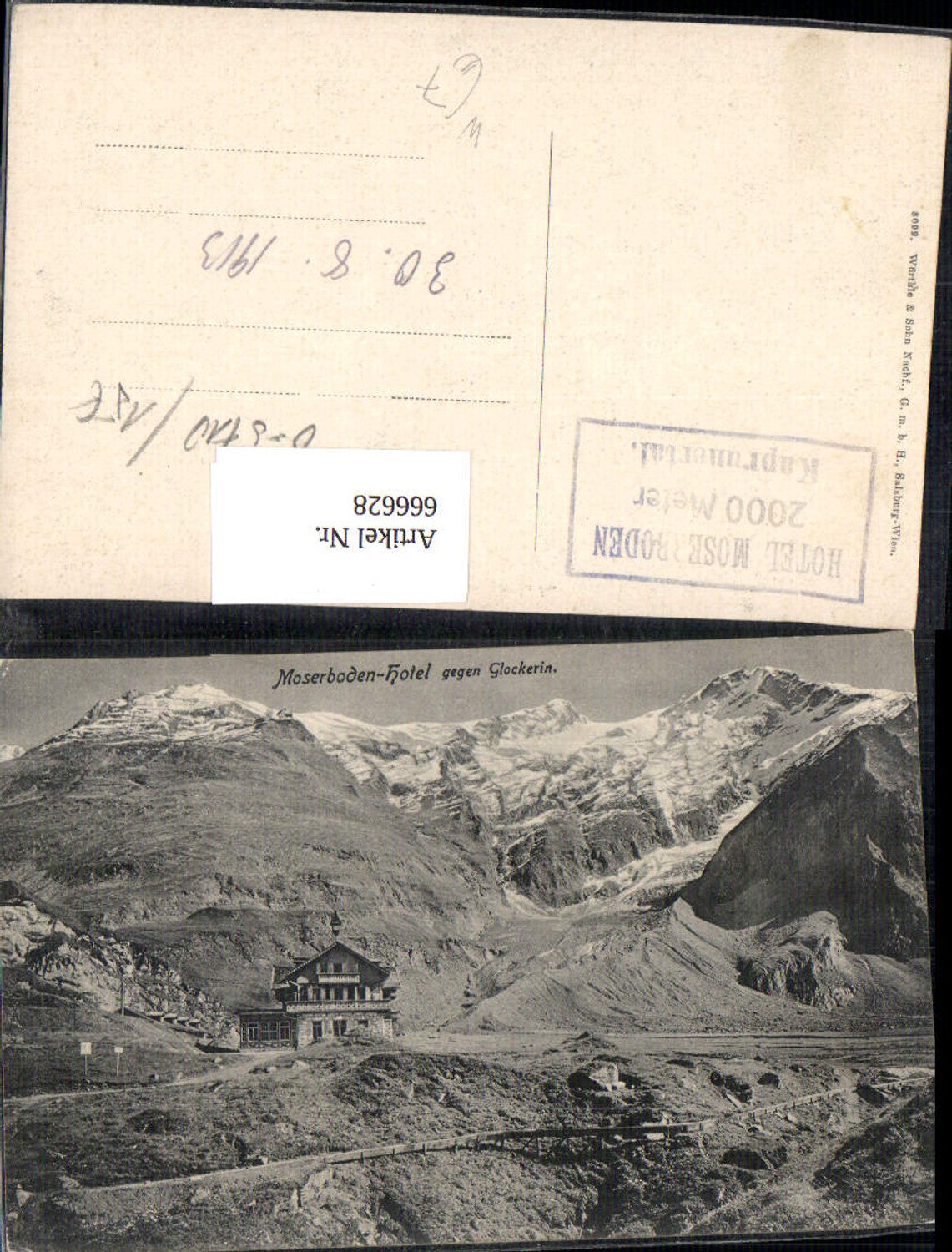 666628,Kaprun Moserboden-Hotel geg. Glockerin Mooserboden