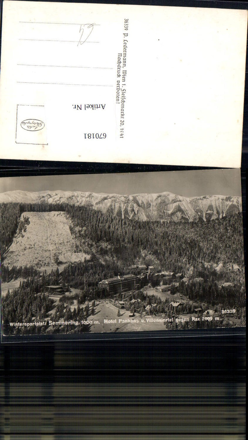 670181,Foto Ak Semmering Hotel Panhans Villenviertel geg. Rax