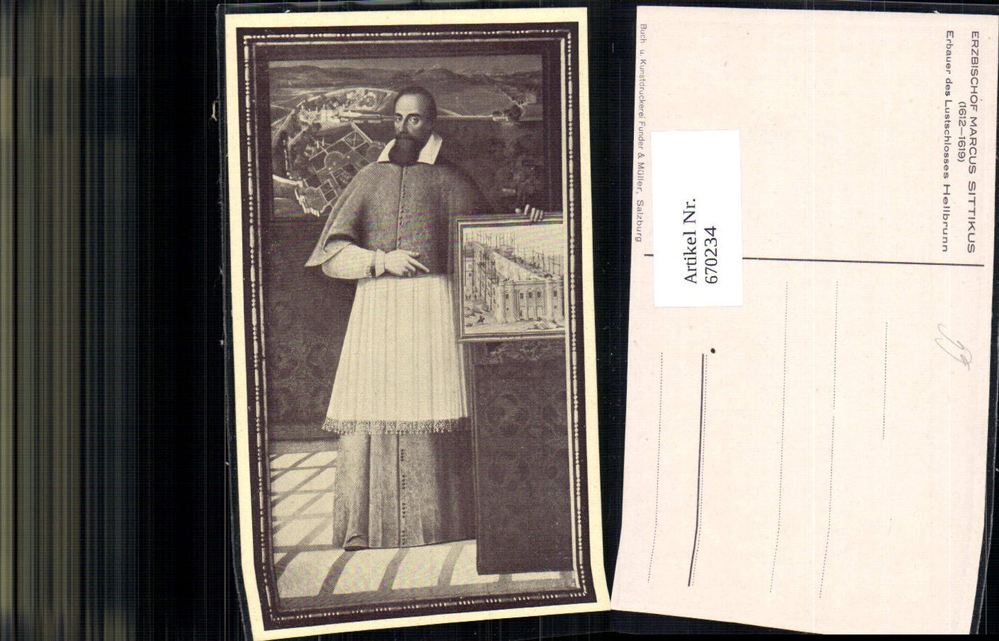670234,Erzbischof Marcus Sittikus Erbauer Lustschloss Hellbrunn Salzburg Religion