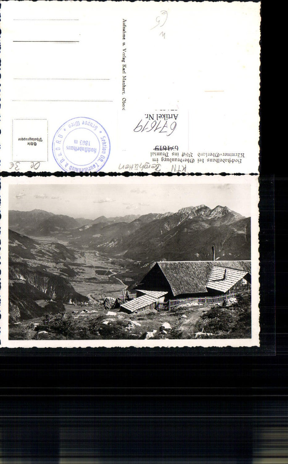 671619,Foto Ak Hochstadelhaus Oberdrauburg Blick ins Drautal