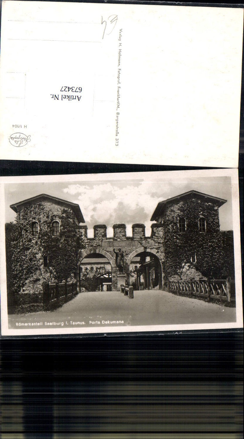 673427,Foto Ak Bad Homburg vor der Höhe Römerkastell Saalburg Porta Dekumana