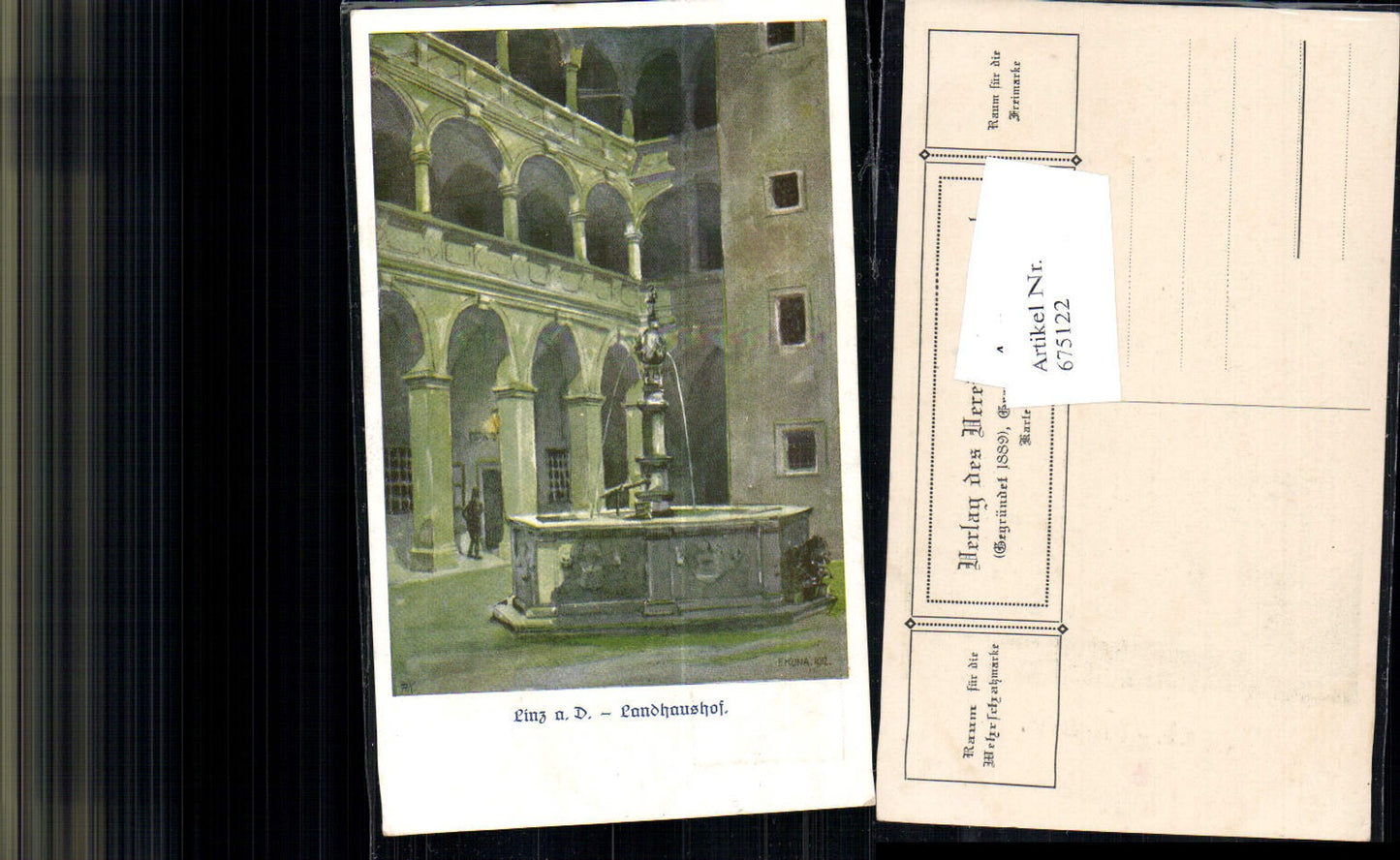 675122,Künstler AK F. Kuna Linz an der Donau Landhaus pub Verein Südmark 260