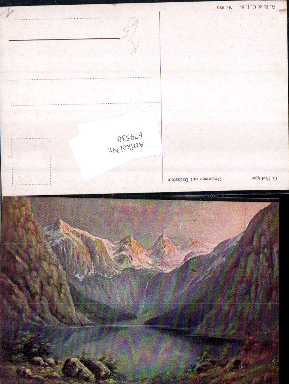 679530 Künstler AK G. Fiebiger Gosausee Gosau Dachstein Hallstatt