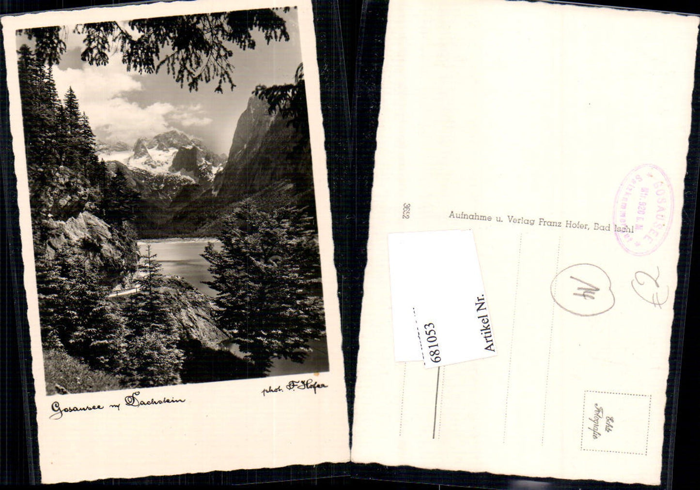 681053 Gosau Gosausee Dachstein pub phot. Hofer Franz Ischl